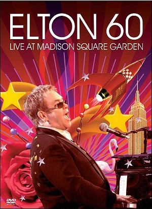 Elton John - 2007 Elton 60 - Live At Madison Square Garden